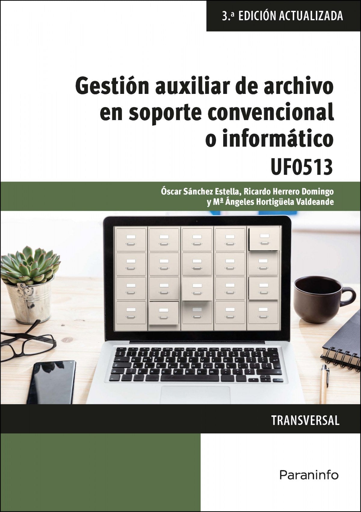 Gestión auxiliar de archivo en soporte convencional o informático - Windows 10 y Access 2016