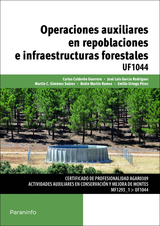 Operaciones auxiliares repoblaciones infraestructuras forestales