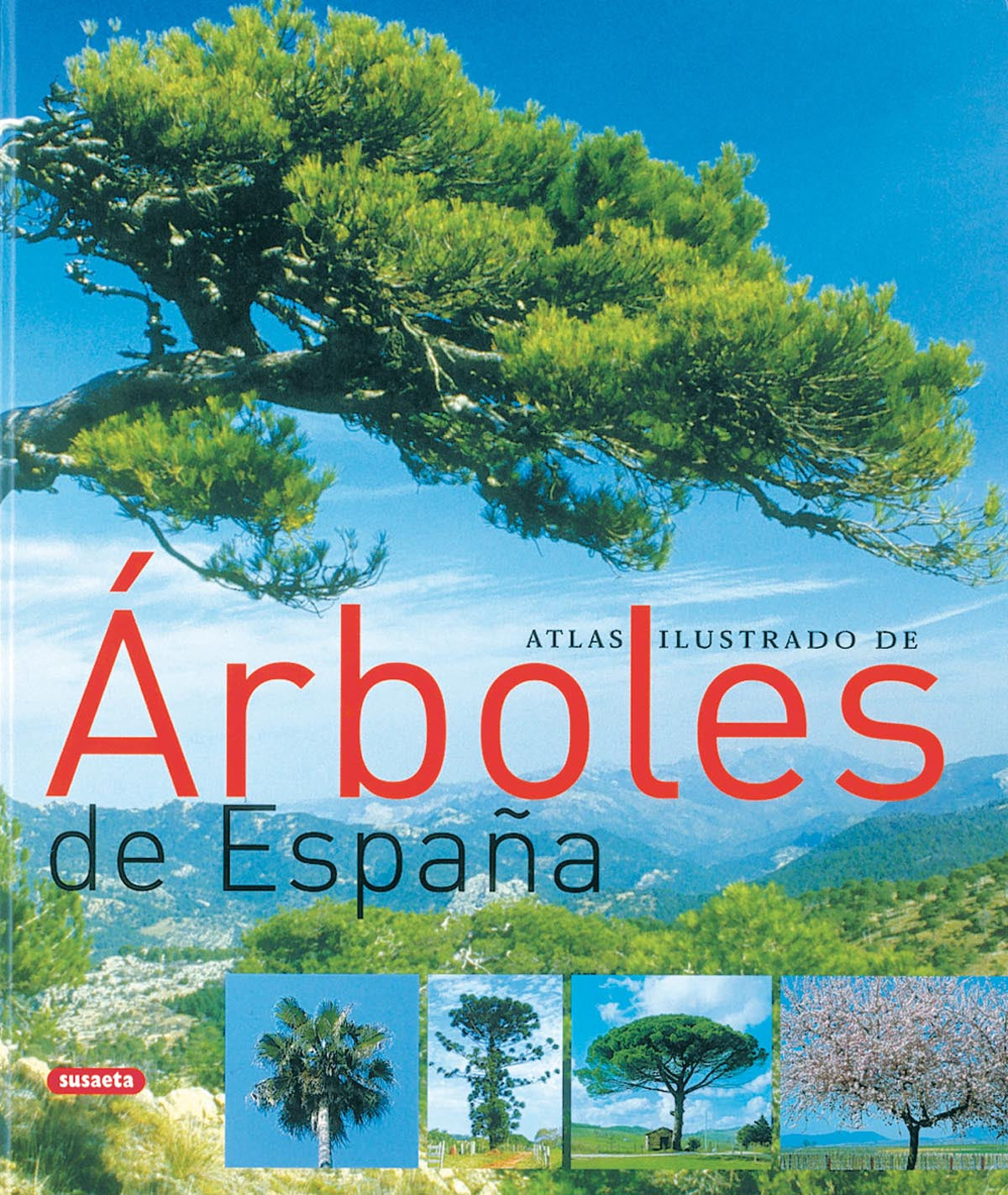 Atlas ilustrado de árboles de España