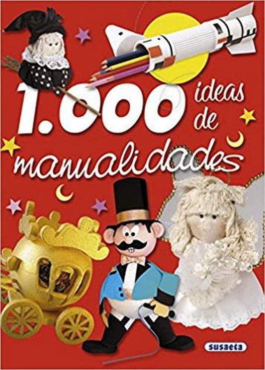 1000 Ideas de manualidades