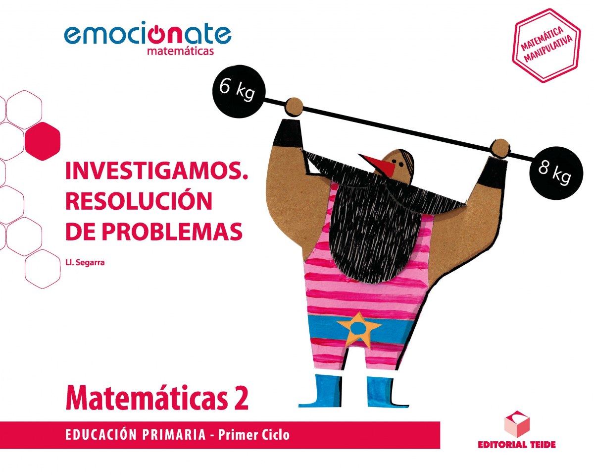 PROYECTO MATEMÁTICAS 2ºPRIMARIA. EMOCIONATE. INVESTIGAMOS: RESOLUCIÓN DE PROBLEMAS 2019