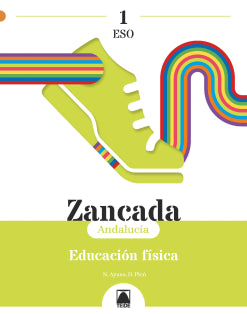 Zancada 1. Educación física 1 ESO (Andalucía)