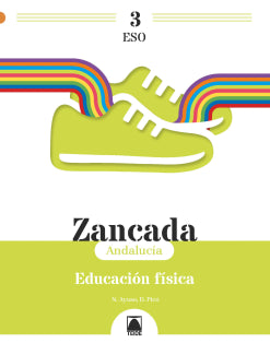 Zancada 3. Educación física 3 ESO (Andalucía)