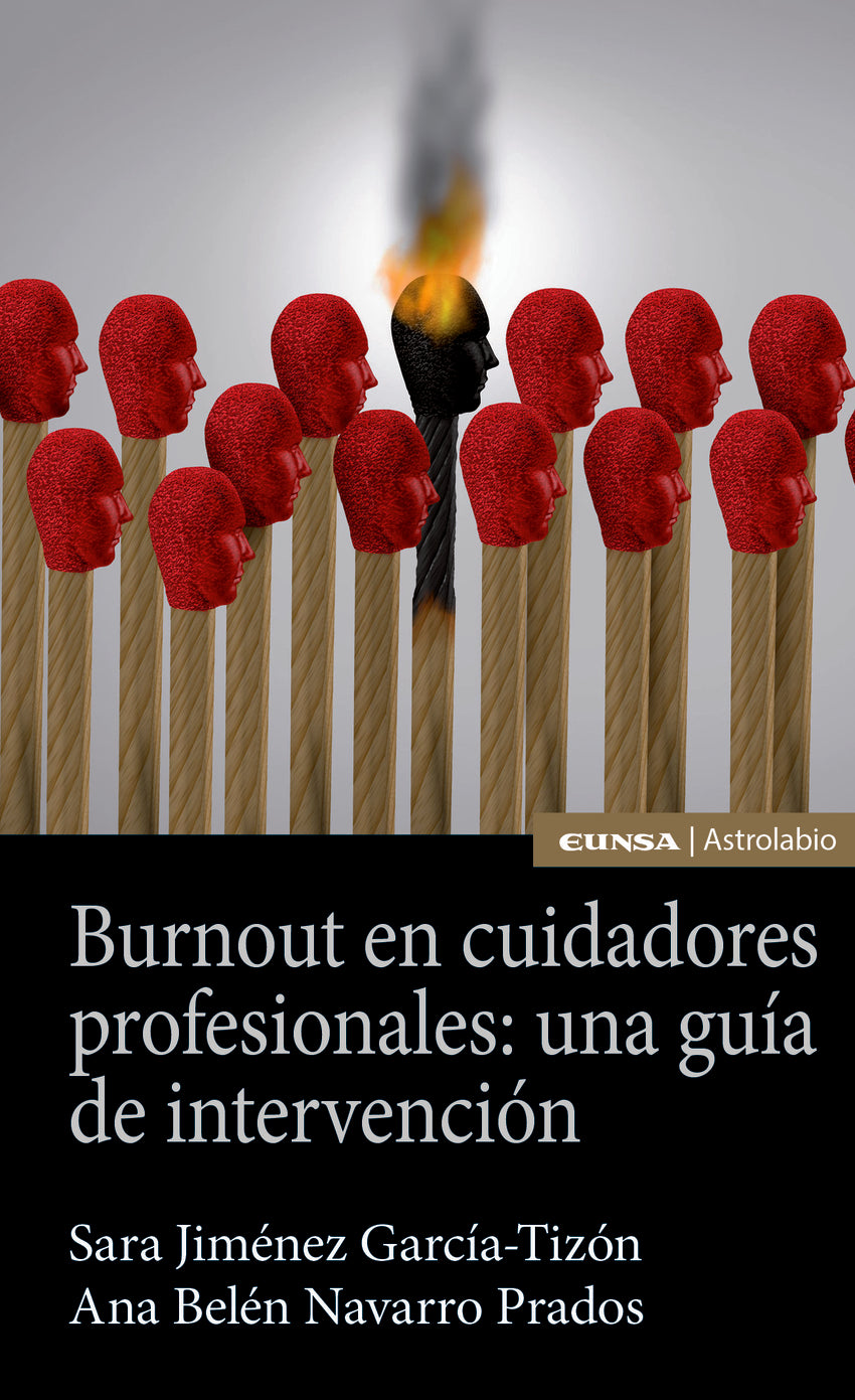 Burnout en cuidadores profesionales: una guía de intervención
