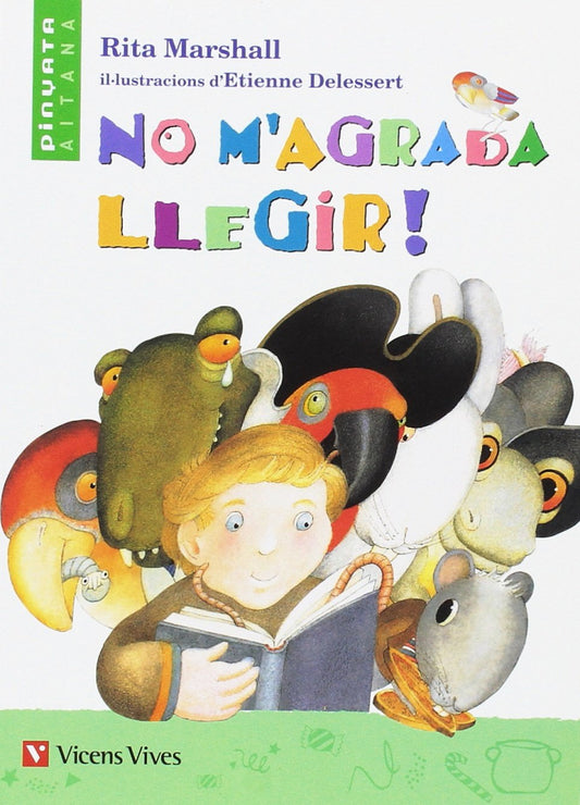 No M'agrada Llegir. Material Auxiliar. Educacio Primaria