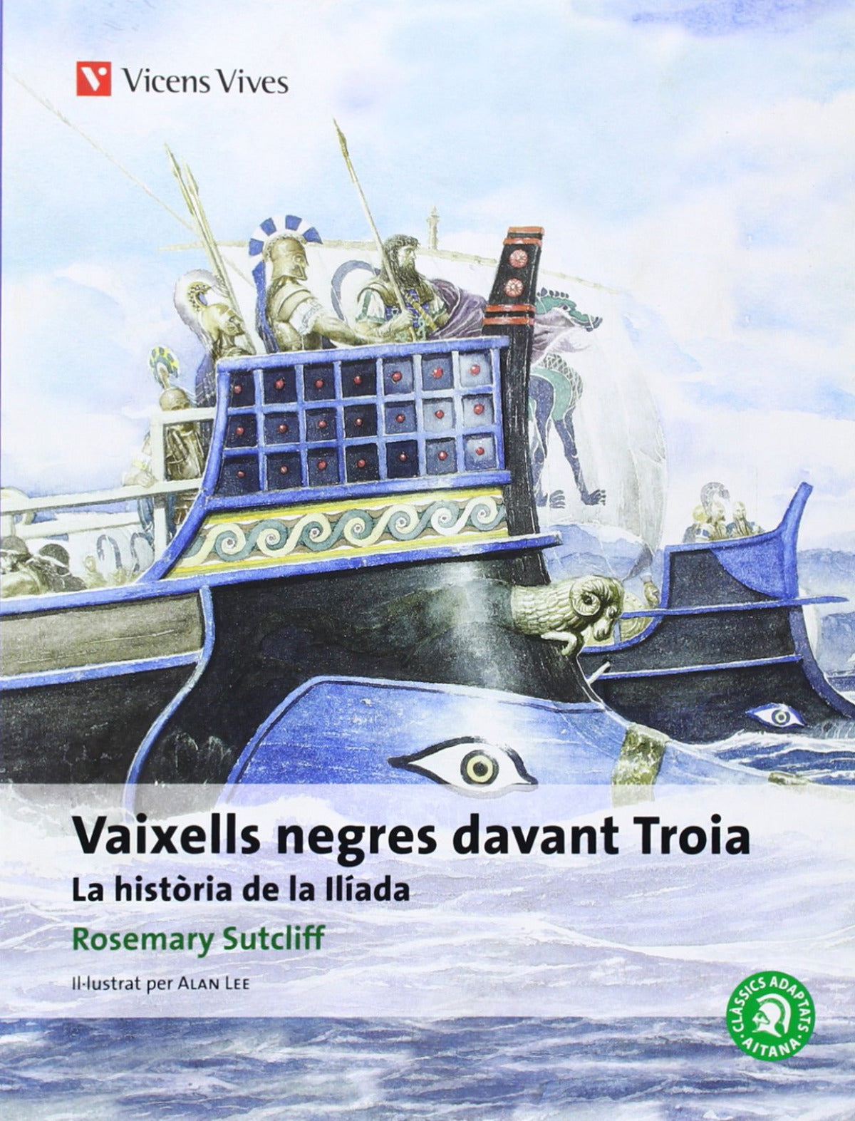 Vaixells Negres Davant Troia. Col·leccio Classics Adaptats