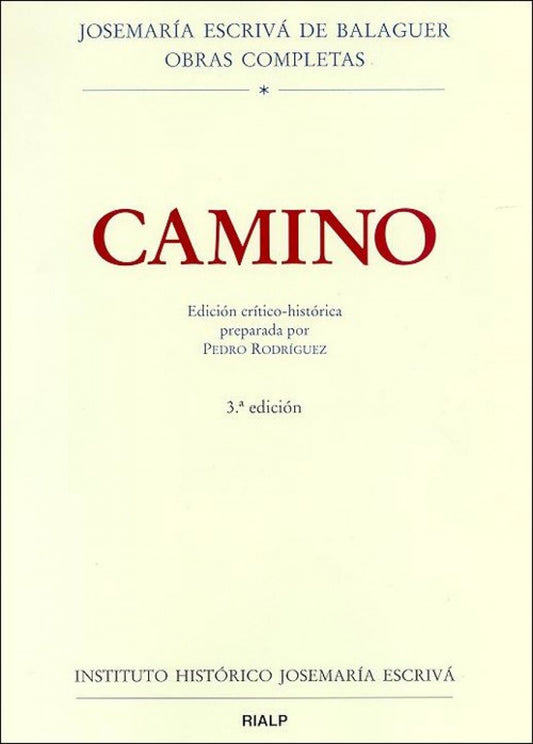 Camino. Edición crítico-histórica