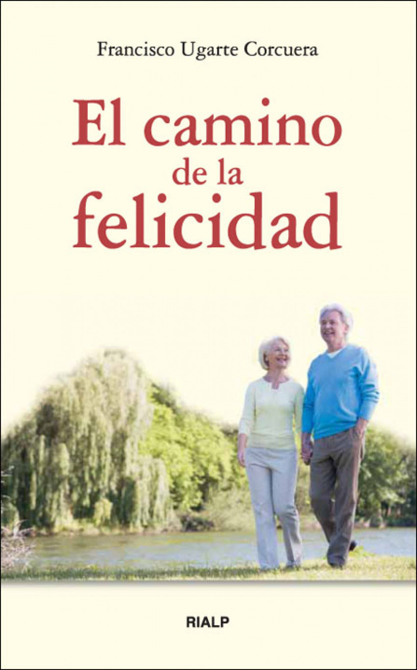 El camino de la felicidad