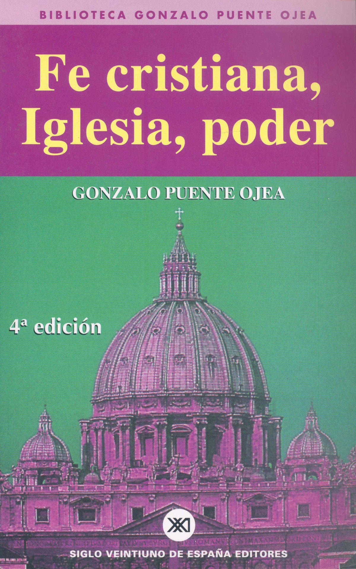 Fe cristiana, Iglesia, poder