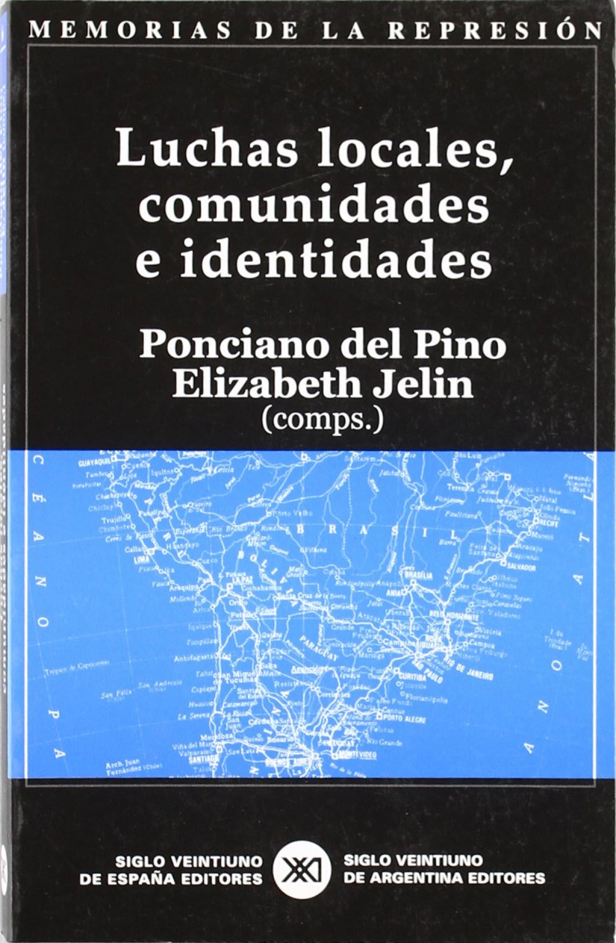 Luchas locales, comunidades e identidades