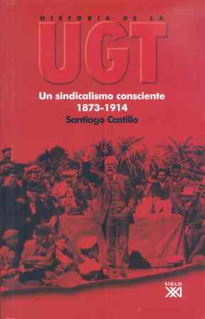 HIST UGT 1 SINDICALISMO CONSCIENTE