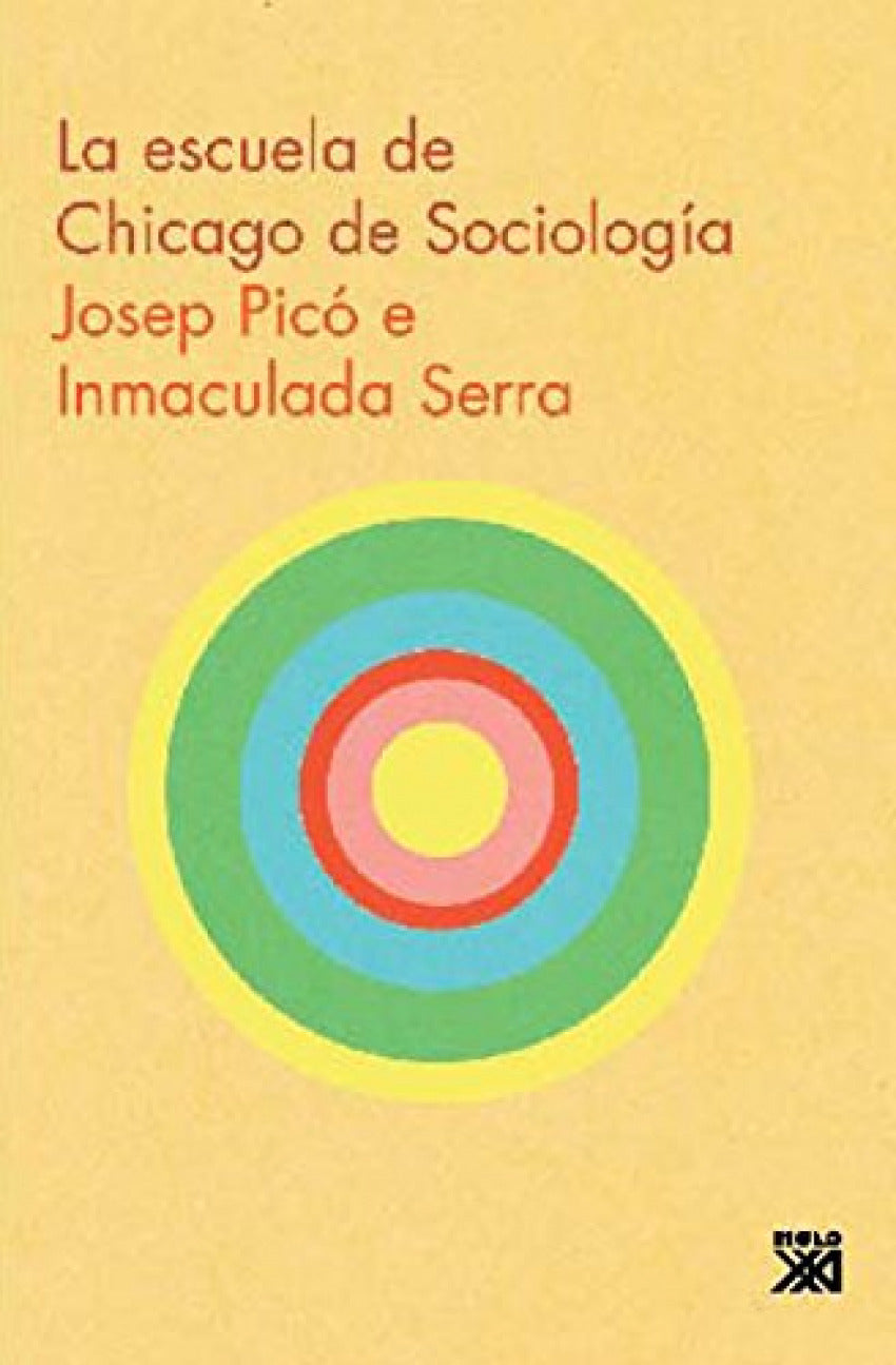 ESCUELA DE CHICAGO SOCIOLOGIA