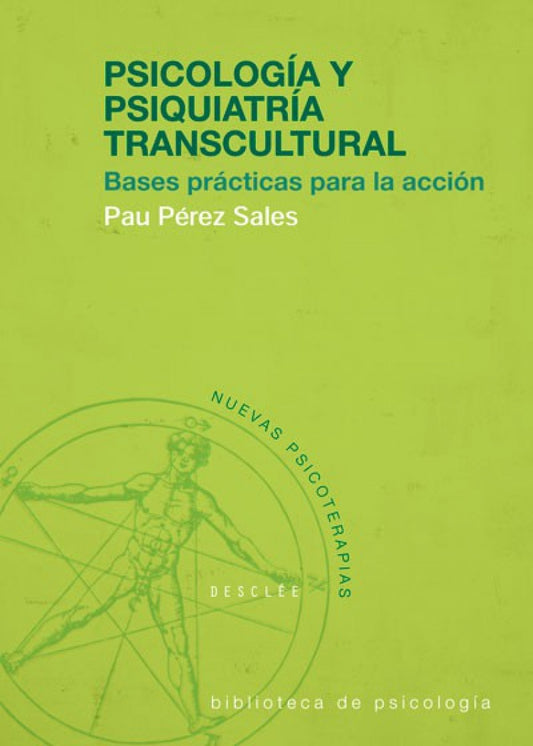 psicologia y psiquiatria transcultural. bases practicas para la accion