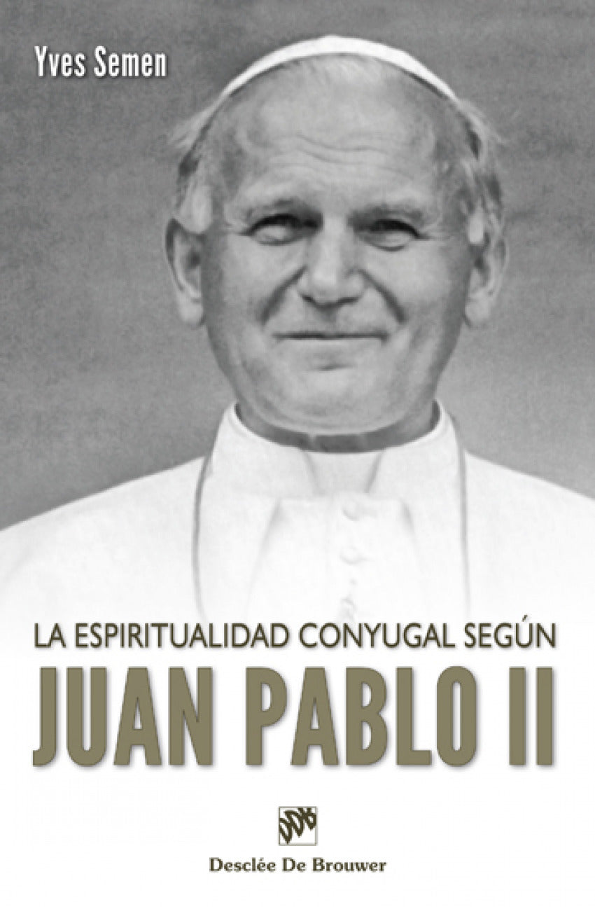 la espiritualidad conyugal segun juan pablo ii
