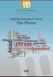 ENGLISH GRAMMAR IN FOCUS: THE PHRASE