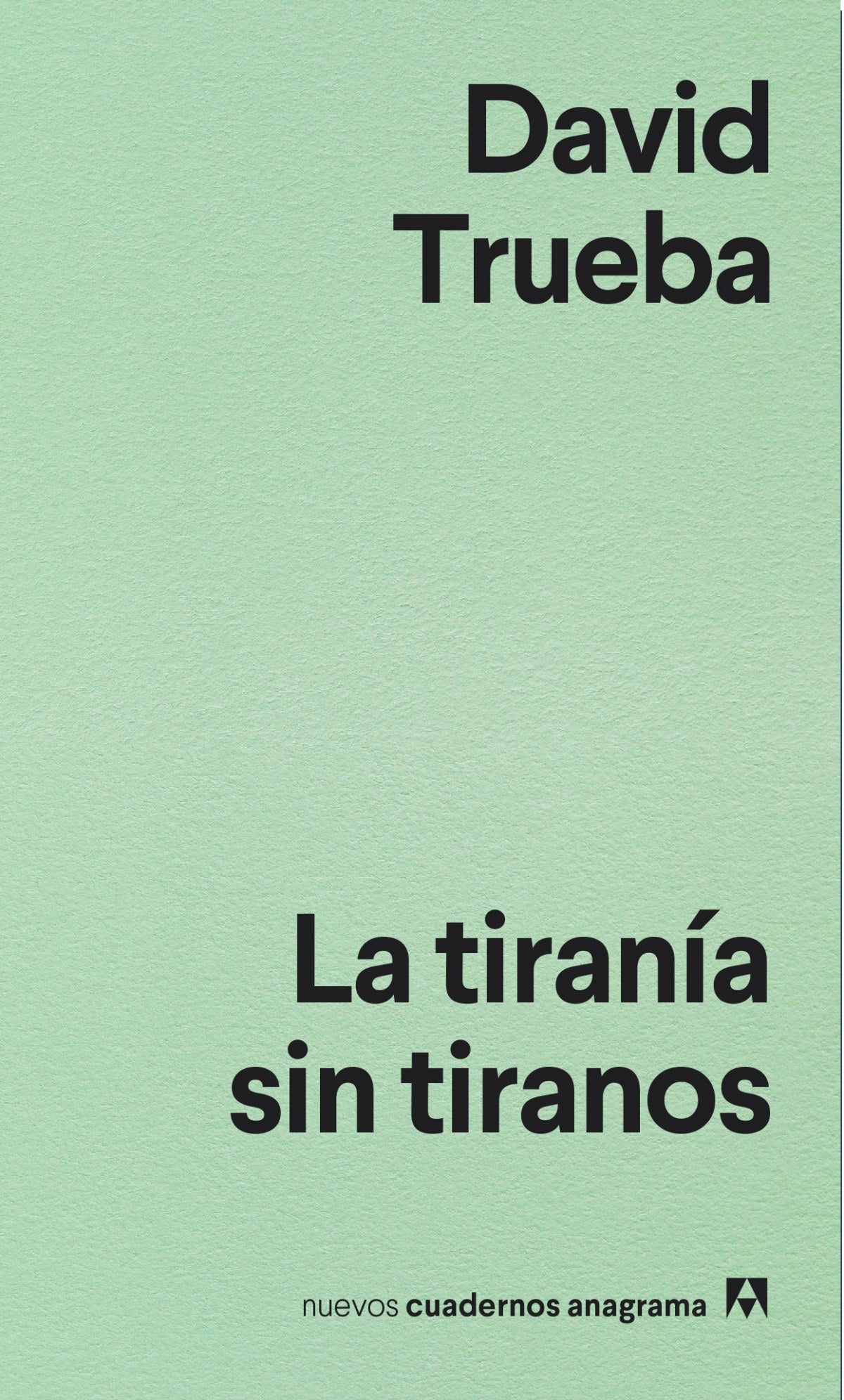 LA TIRANíA SIN TIRANOS