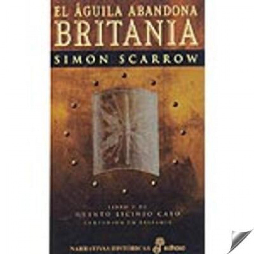 El águila abandona Britania (V)