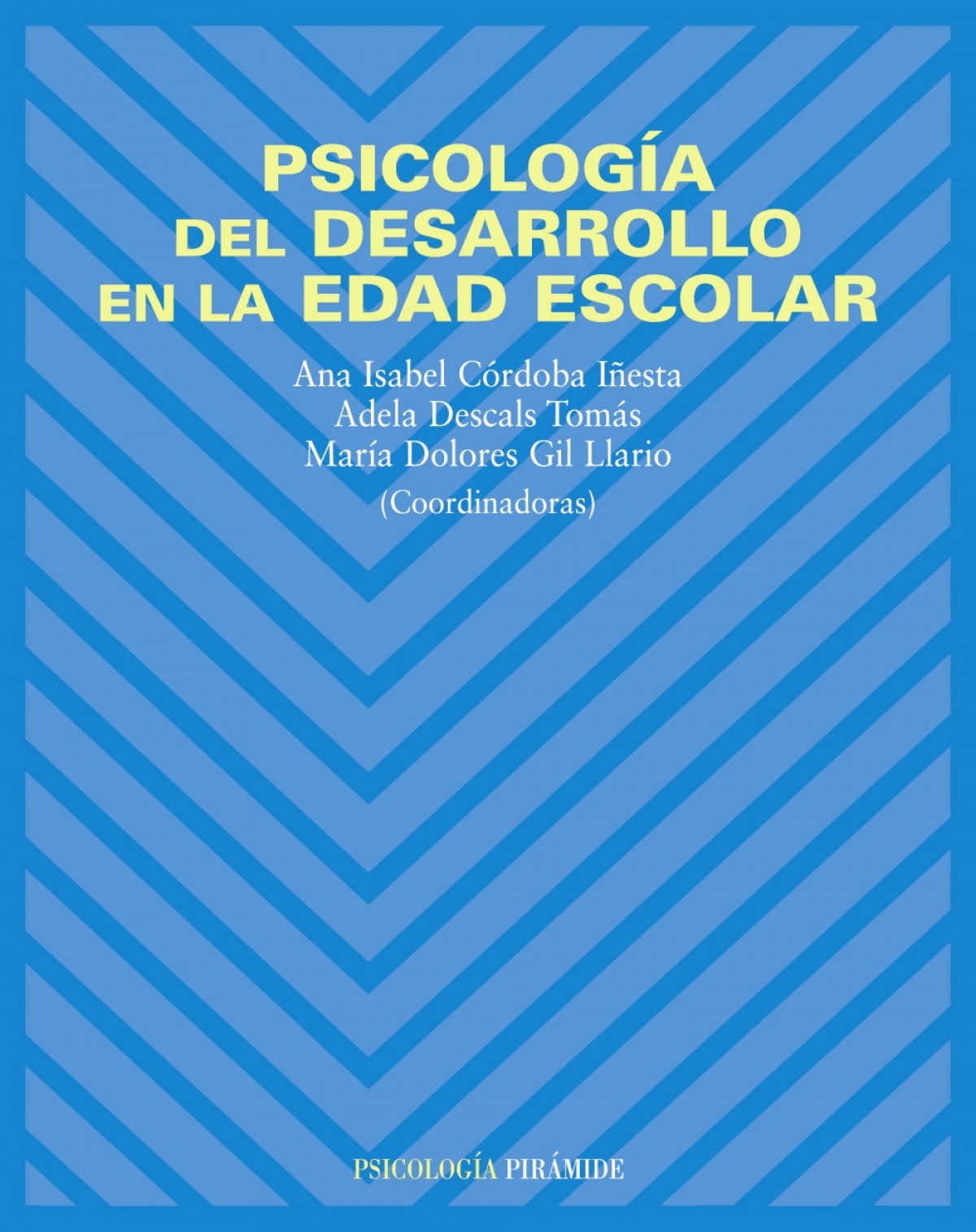 Psicología del desarollo en la edad escolar