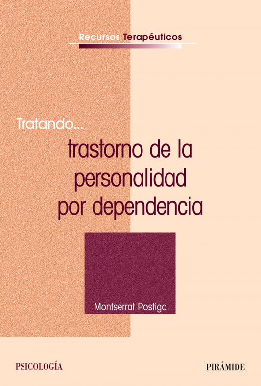 Tratando..trastorno de la personalidad por dependencia