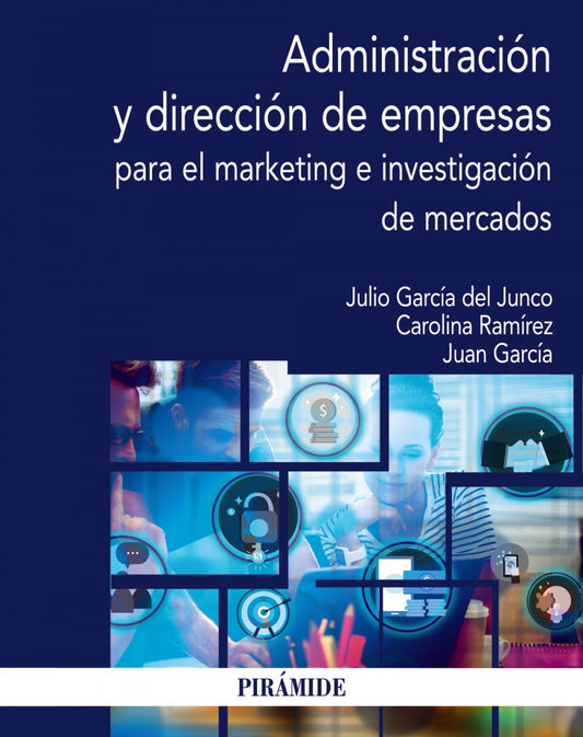 Administración y dirección de empresas para el marketing e investigación de mercados