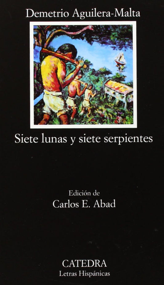Siete lunas y siete serpientes
