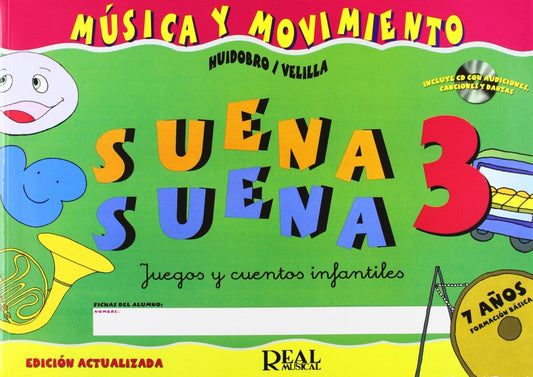 Suena suena 3. Juegos y cuentos infantiles