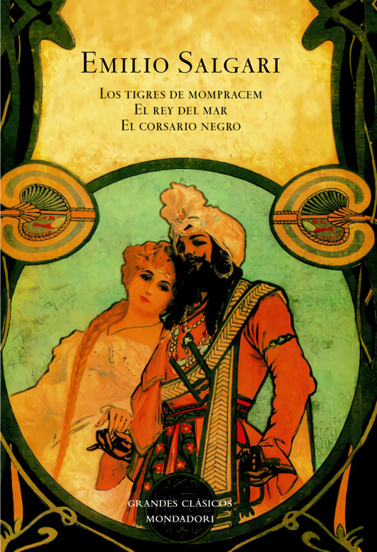 Los tigres de Mompracem;El rey del mar;El corsario negro