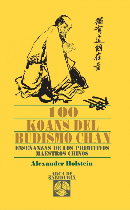 100 KOANS DEL BUDISMO CHAN