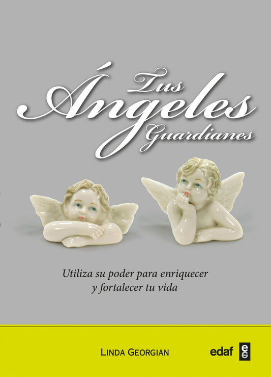 TUS ANGELES GUARDIANES.