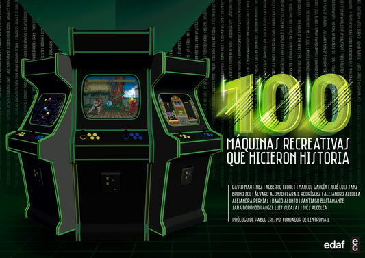 100 MÁQUINAS RECREATIVAS QUE HICIERON HISTORIA