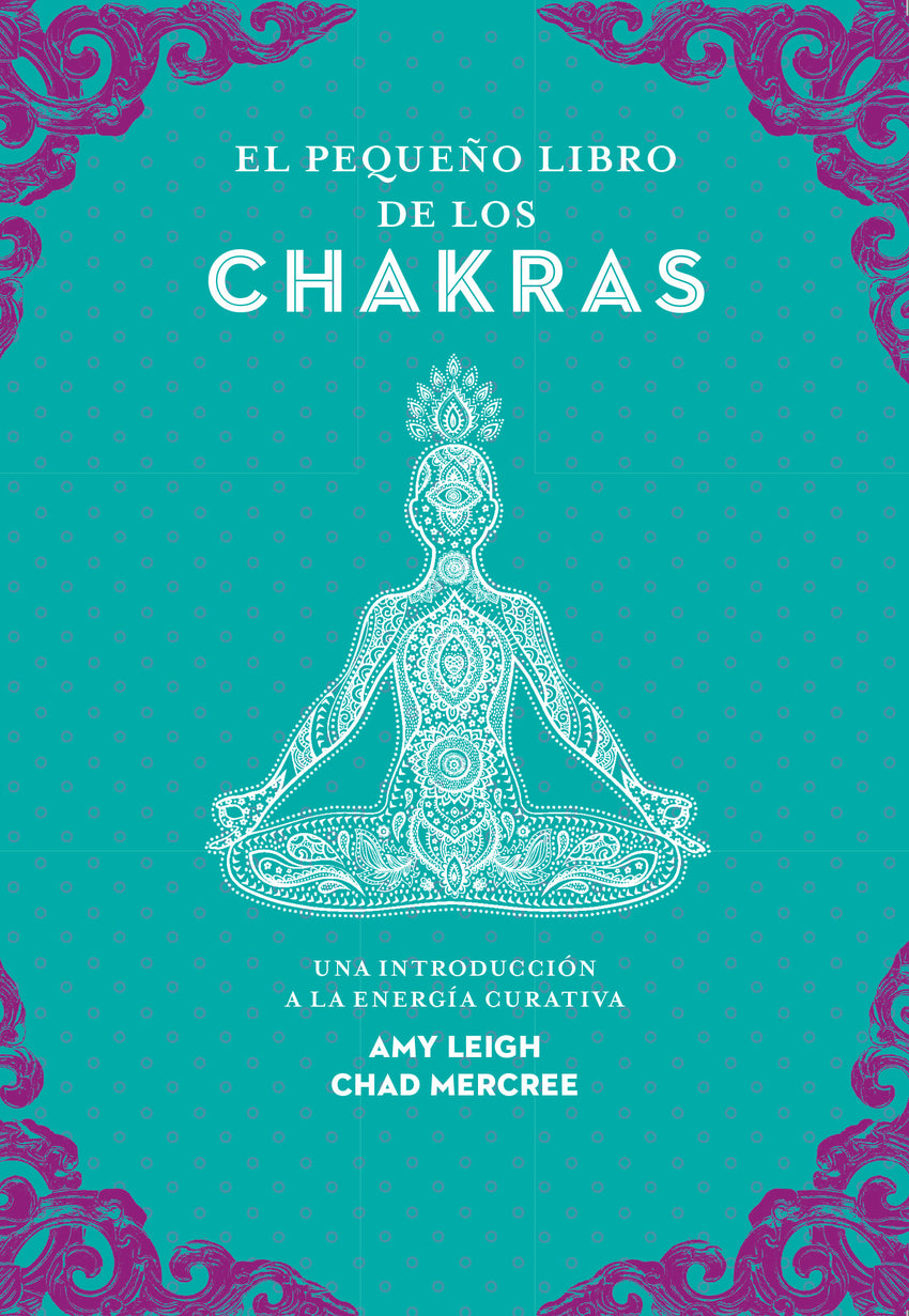El pequeño libro de los chakras