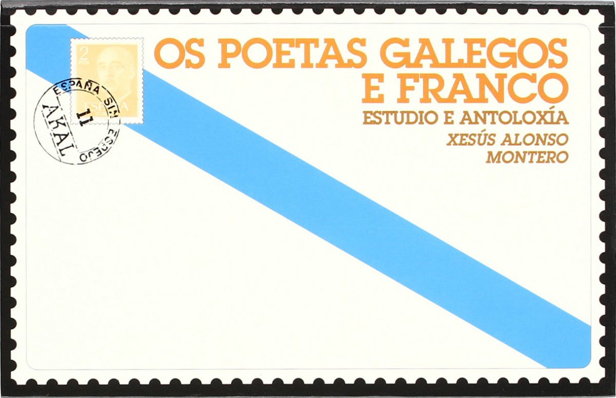 Os poetas galegos e Franco