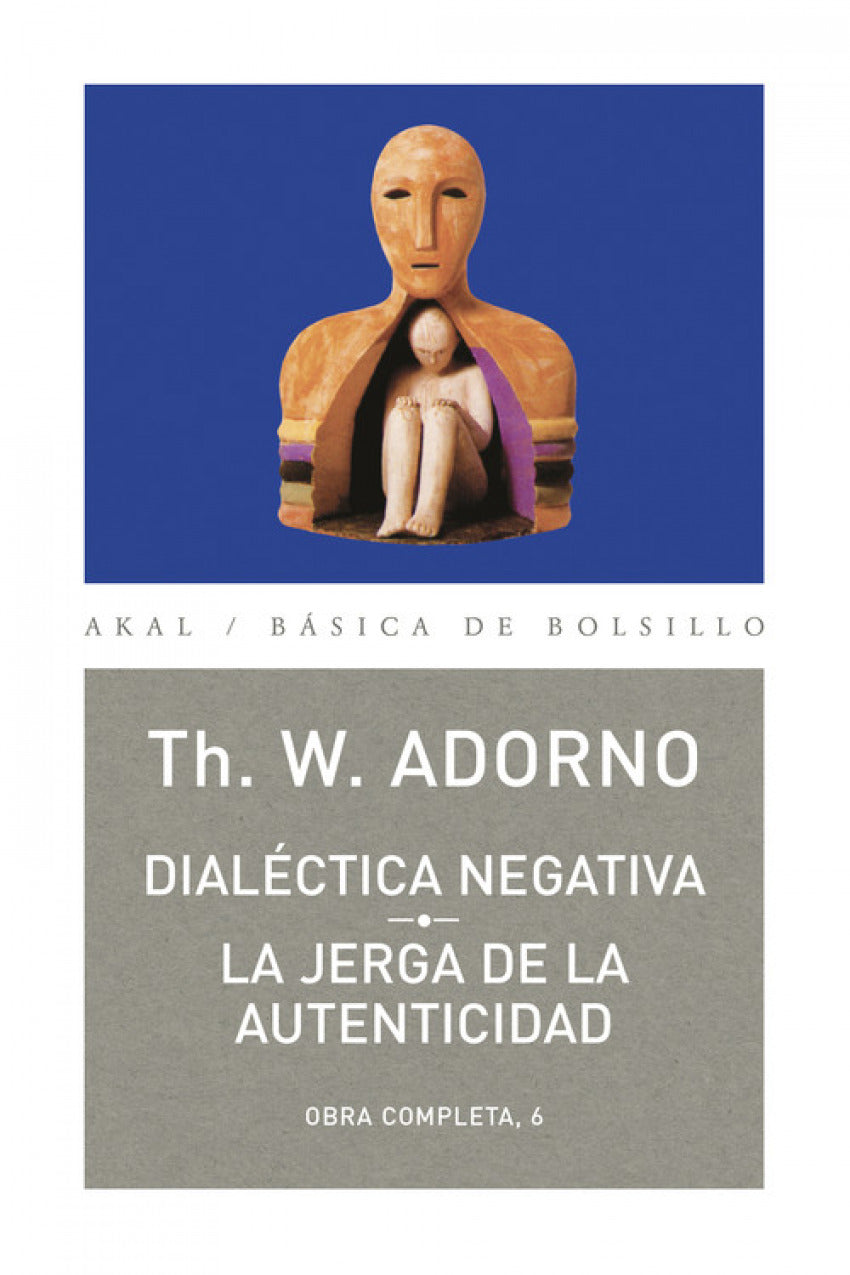 Dialéctica negativa, jerga de la autenticidad
