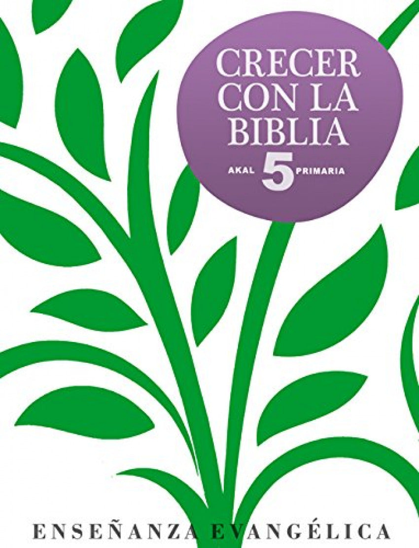 CRECER CON BIBLIA 5º.PRIMARIA