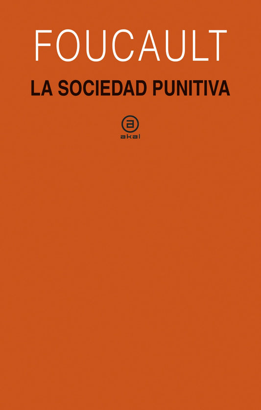LA SOCIEDAD PUNITIVA