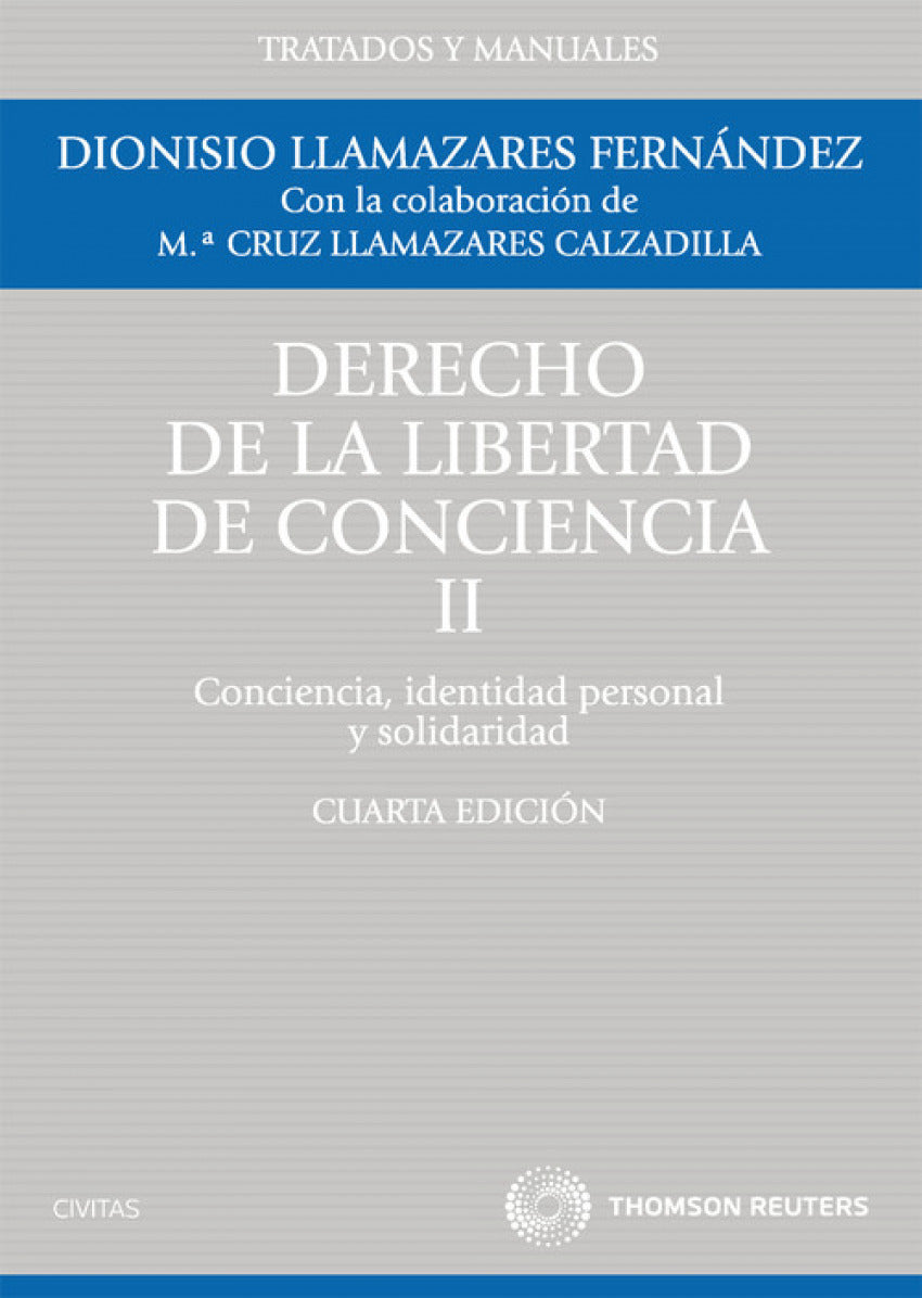 Derecho de libertad de consciencia. tomo II
