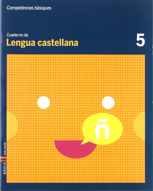 (CAT).(10).5.CUAD.LENGUA CASTELLANA (2º.PRIM.COMPET.BASICAS