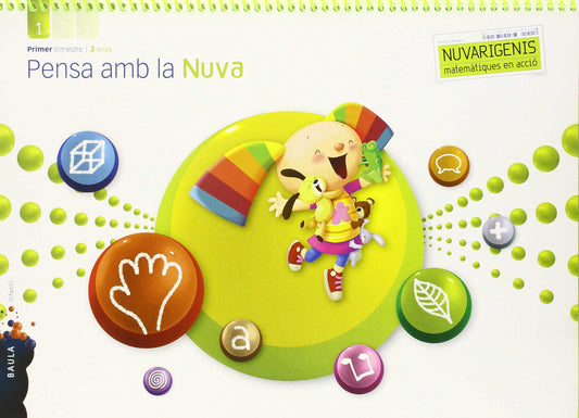 Nuvarigenis 3 anys 1r.trimestre. Pensa amb