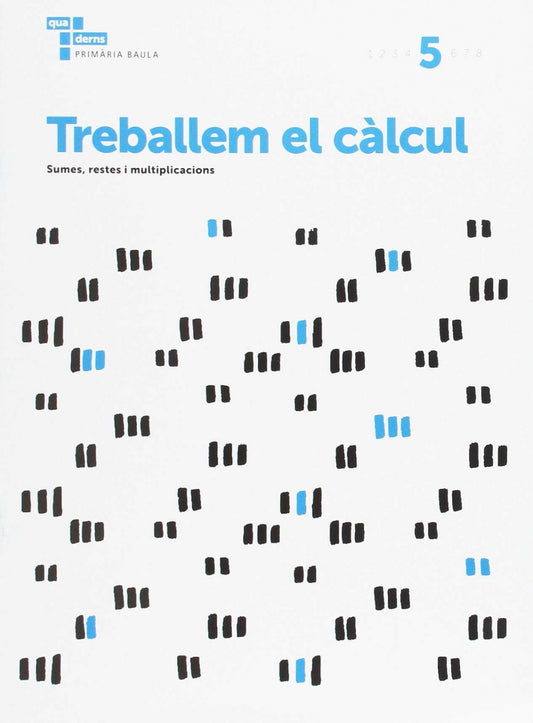 Traballem el calcul 5. Primaria