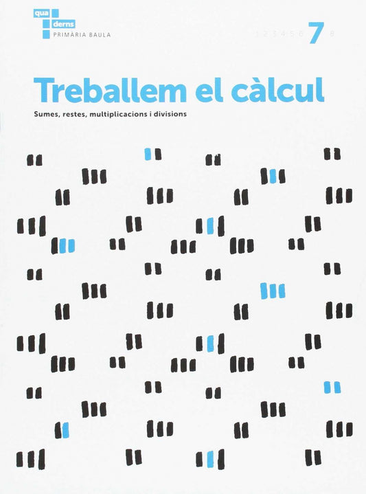 Traballem el calcul 7. Primaria