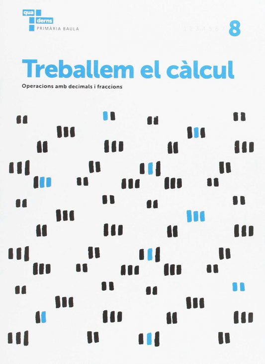 Traballem el calcul 8. Primaria
