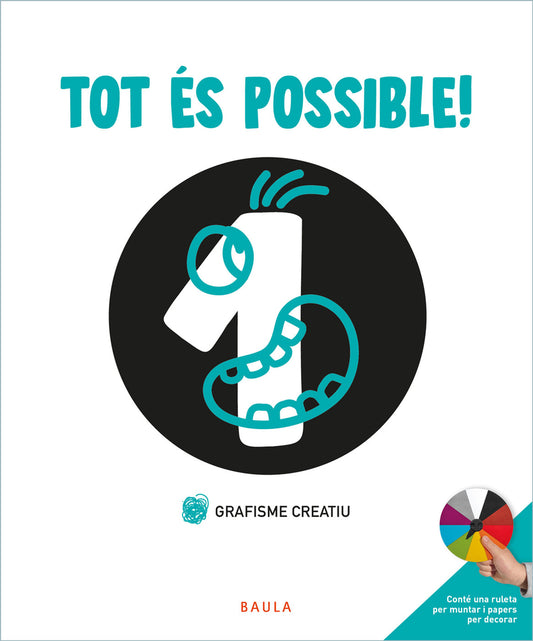 Tot és possible! Grafisme creatiu 1 Infantil