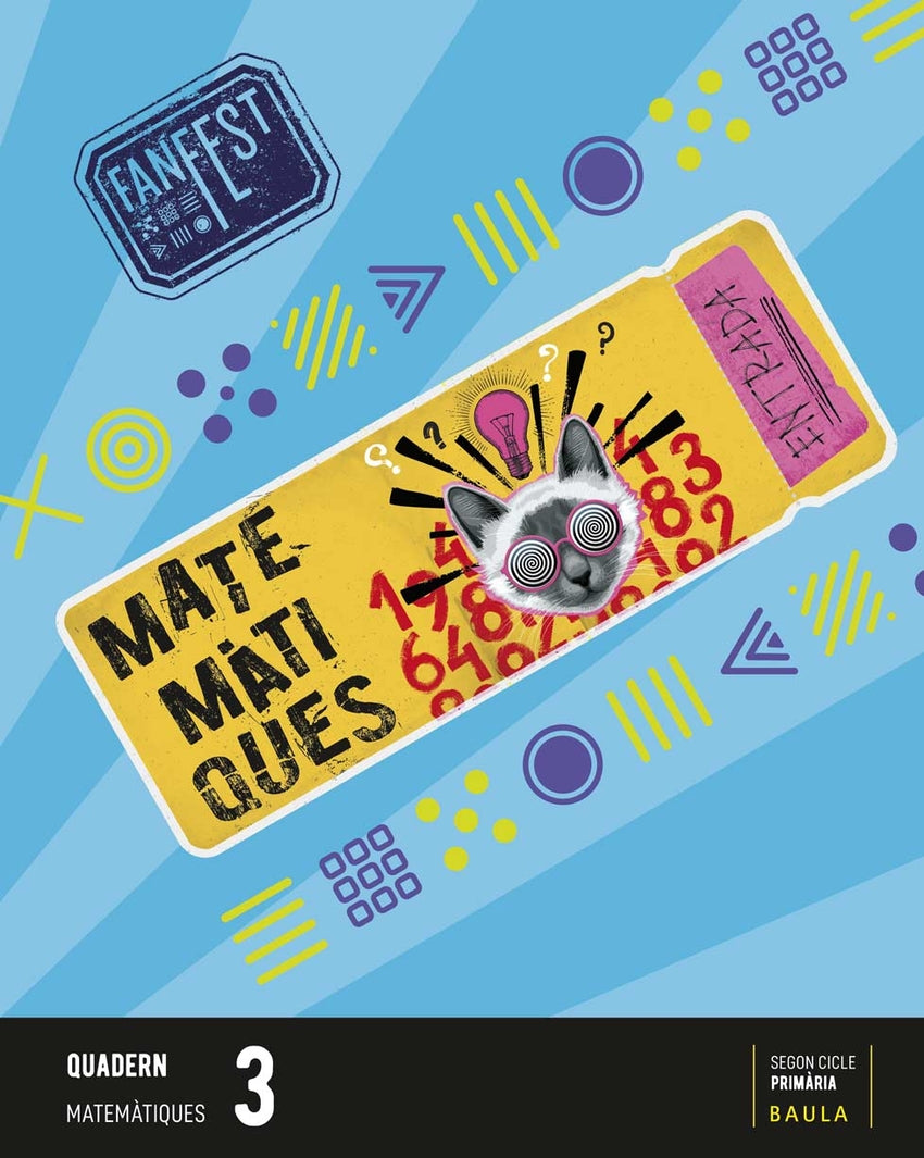 QUADERN MATEMÀTIQUES 3R.PRIMARIA. ESPIRAL. FANFEST. CATALUNYA 2023