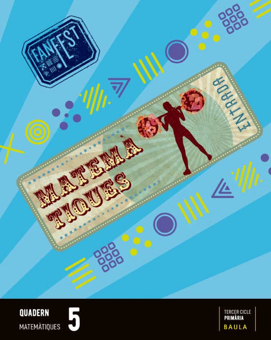 QUADERN MATEMÀTIQUES 5E.PRIMARIA ESPIRAL. FANFEST. CATALUNYA 2023