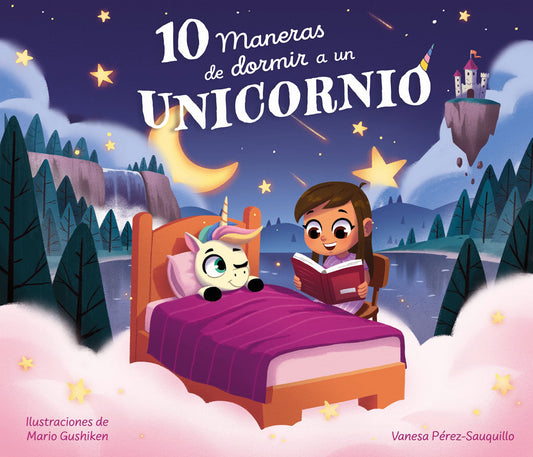 10 maneras de dormir a un unicornio