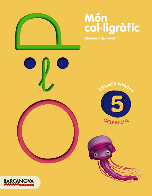 (CAT).(11).MON CAL·LIGRAFIC 5.(PRIM.CICLE INICIAL)