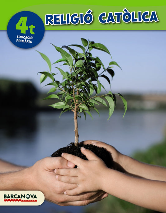 Religió catòlica 4t CM. Llibre de l'alumne (ed. 2015)