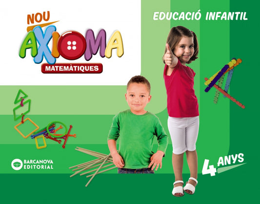 MATEMÀTIQUES 4 ANYS. PROJECTE NOU AXIOMA. CATALUNYA 2019