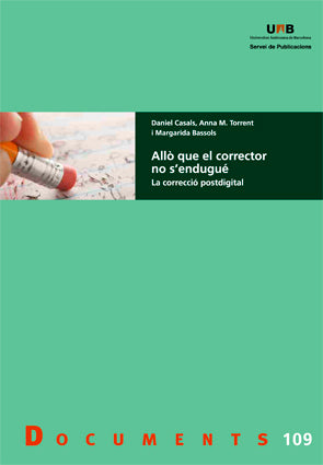 ALLÒ QUE EL CORRECTOR NO S´ENDUGUÉ