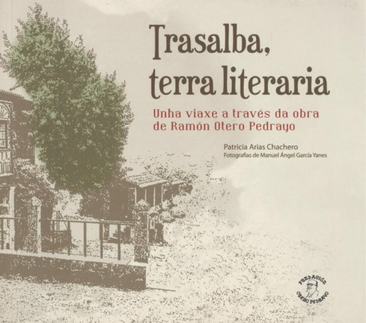 Trasalba, terra literaria